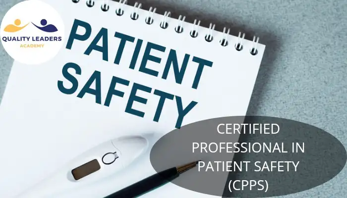 CERTIFIED PROFESSIONAL IN PATIENT SAFETY